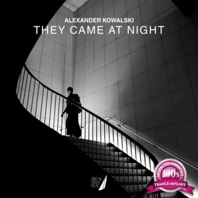 Alexander Kowalski - They Came at Night (2022)