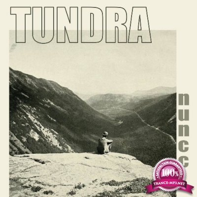 Nuncc - Tundra (2022)