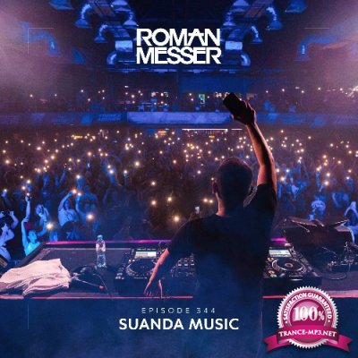 Roman Messer - Suanda Music 344 (2022-08-30)