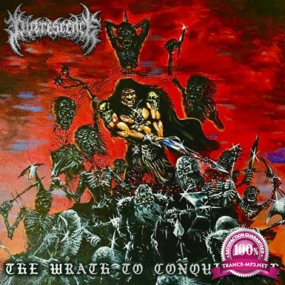 Putrescence - The Wrath To Conquer All (2022)
