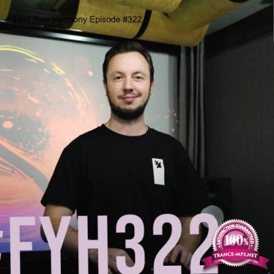 Andrew Rayel - Find Your Harmony Episode 322 (2022-09-01)
