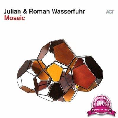 Julian & Roman Wasserfuhr - Mosaic (2022)