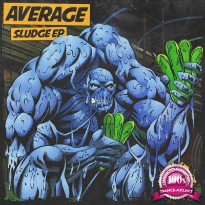 Average - Sludge EP (2022)