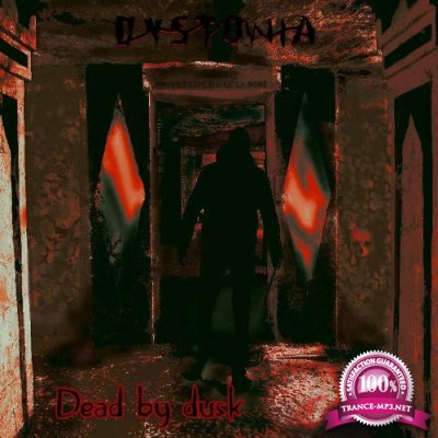 Dystonia - Dead By Dusk (2022)