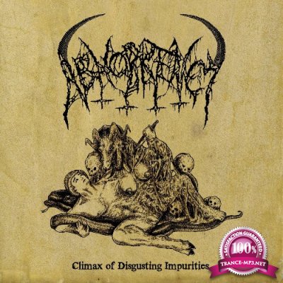 Abhorrency - Climax Of Disgusting Impurities (2022)