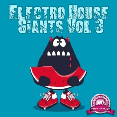 Electro House Giants, Vol. 3 (2022)