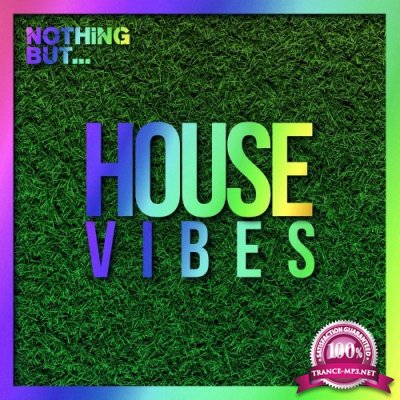 Nothing But... House Vibes, Vol. 02 (2022)