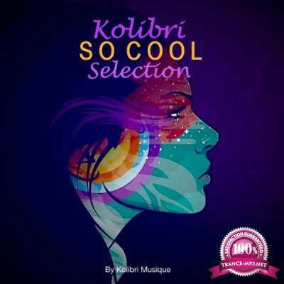 Kolibri - So Cool Selection (2022)
