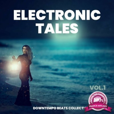 Electronic Tales, Vol. 1 (Downtempo Beats Collection) (2022)