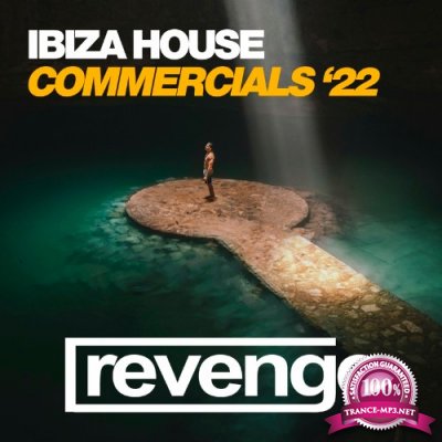 Revenge Music - Ibiza House Commercials 2022 RM 525 (2022)