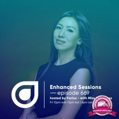Enhanced Music - Enhanced Sessions 669 (Guest Miss Rodriguez) (2022-09-02)