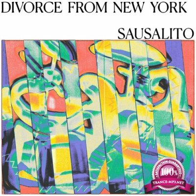 Divorce From New York - Sausalito (2022)