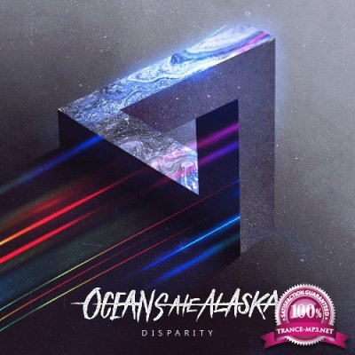 Oceans Ate Alaska - Disparity (2022)