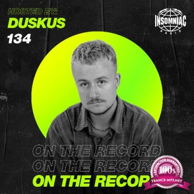 Duskus - On The Record 134 (2022-09-03)