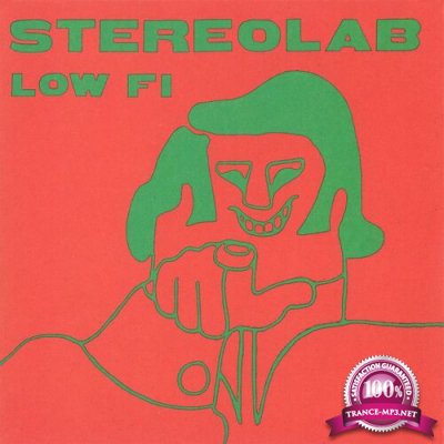 Stereolab - Low Fi (2022)