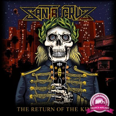 Santa Cruz - The Return of the Kings (2022)