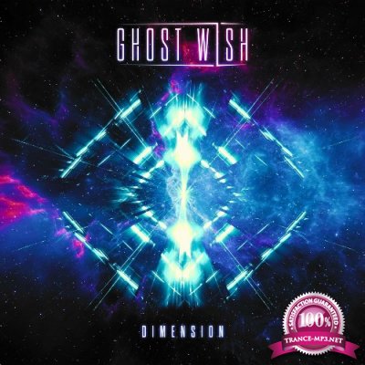 Ghost Wish - Dimension (2022)