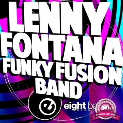 Lenny Fontana - Funky Fusion Band (2022 REMASTER) (2022)