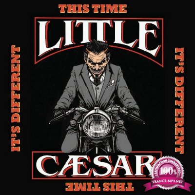 Little Caesar - This Time It's Different (2022)