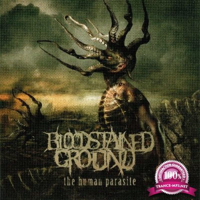 Bloodstained Ground - The Human Parasite (2022)