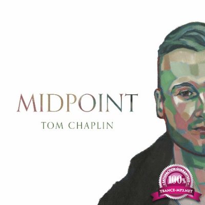 Tom Chaplin - Midpoint (2022)