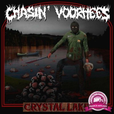 Chasin' Voorhees - Crystal Lake (2022)