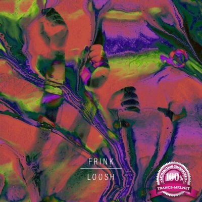 Frink - Loosh (2022)