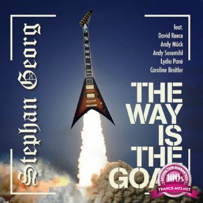 Stephan Georg - The Way Is the Goal (2022)