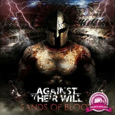 Against Their Will - Sands Of Blood (2022)