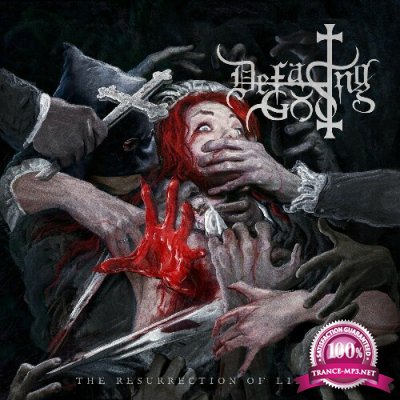 Defacing God - The Resurrection of Lilith (2022)