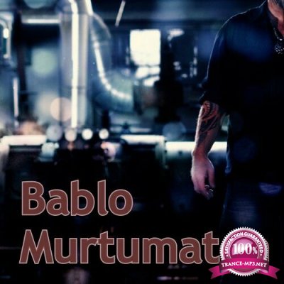 Bablo - Murtumaton (2022)