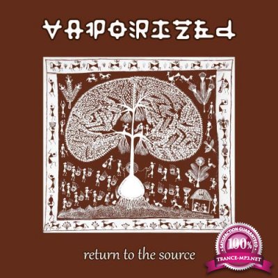 Vaporized - Return To The Source (2022)