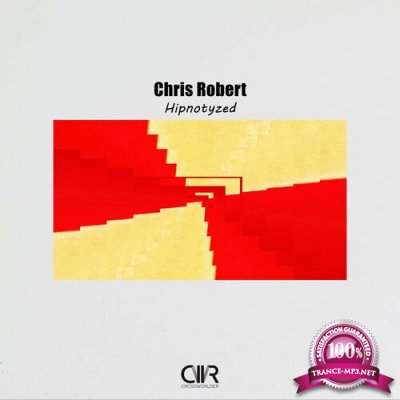 Chris Robert - Hipnotyzed (2022)