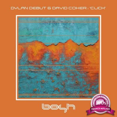 Dylan Debut & David Coker - Click (2022)