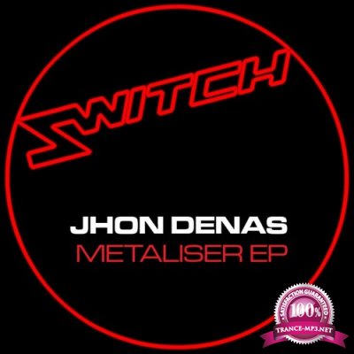 Jhon Denas - Metaliser EP (2022)