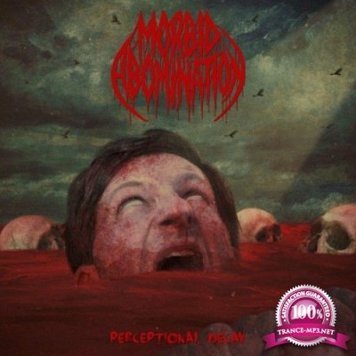 Morbid Abomination - Perceptional Decay (2022)