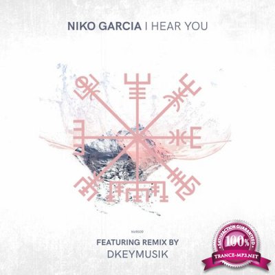 Niko Garcia - I Hear You (2022)