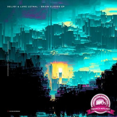 Deljo & Luke Lethal - Grain Clouds EP (2022)