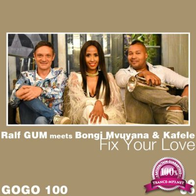 Kafele & Bongi Mvuyana - Fix Your Love (2022)