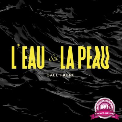 Gael Faure - L'eau et la peau - Session live (2022)