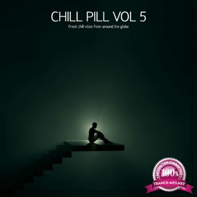 Chill Pill, Vol. 5 (2022)