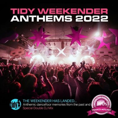 Tidy Weekender Anthems 2022 (2022)