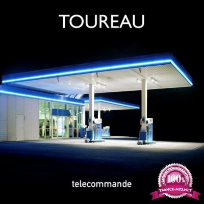 Toureau - Telecommande (2022)