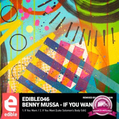 Benny Mussa - If You Want (2022)