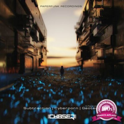 Chaser ft. Paperclip - Subtraction EP (2022)