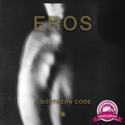 Eros - A Southern Code (2022)