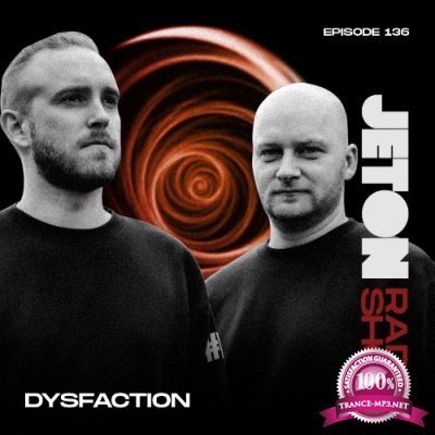 Dysfaction - Jeton Records Radio Show 136 (2022-09-10)