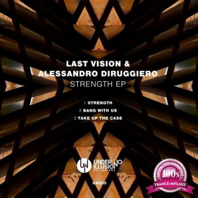 Last Vision & Alessandro Diruggiero - Strength (2022)