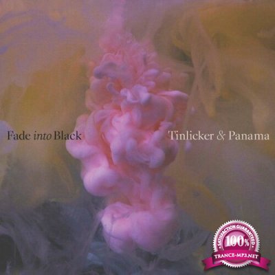 Tinlicker & Panama - Fade Into Black (2022)