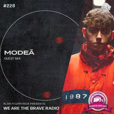 Modea? - We Are The Brave 228 (2022-09-12)